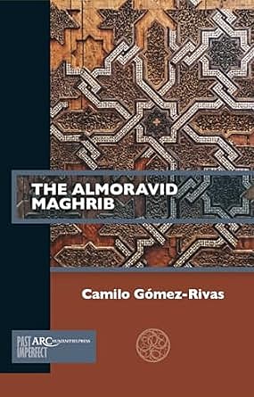 The Almoravid Maghrib