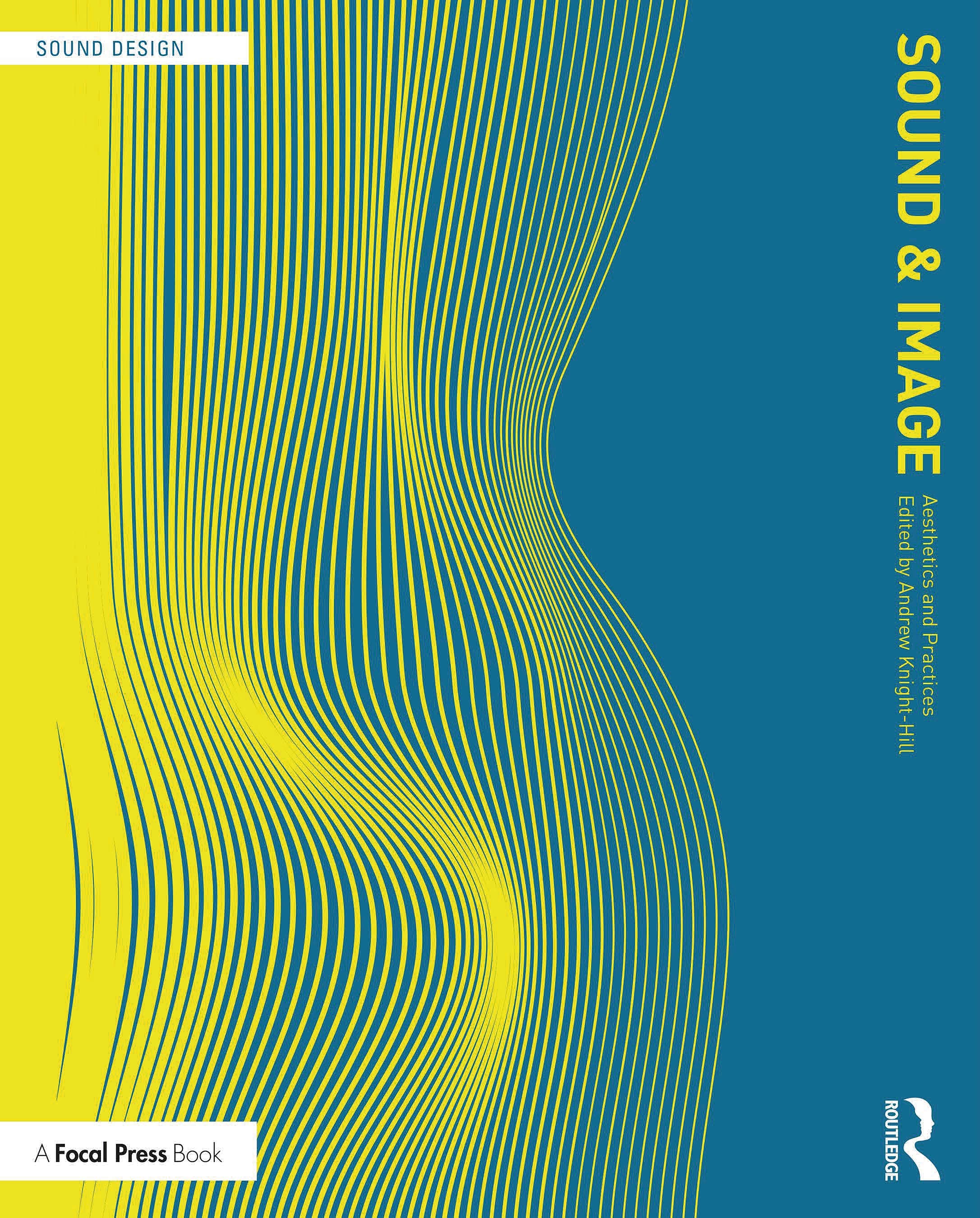 Sound and Image: Aesthetics and Practices