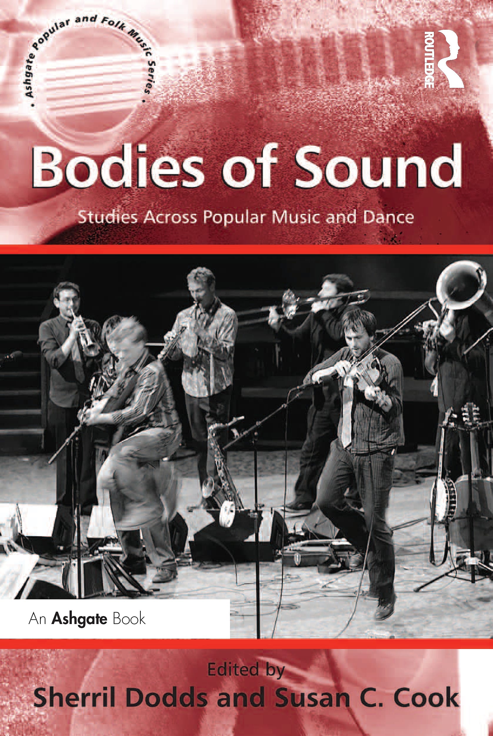 Bodies of Sound: Studies Across Popular Music and Dance