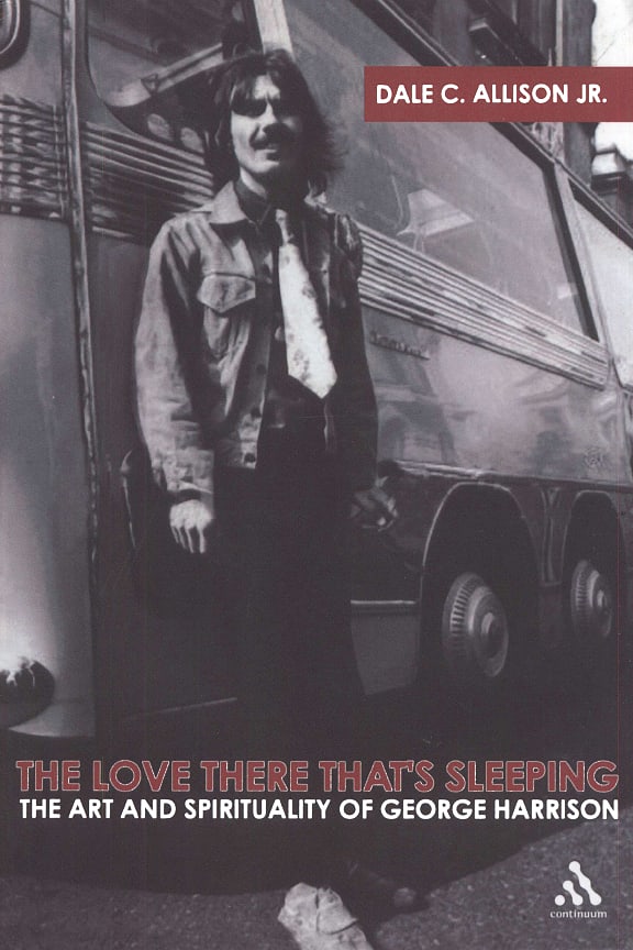 The Love There That’s Sleeping: The Art and Spirituality of George Harrison