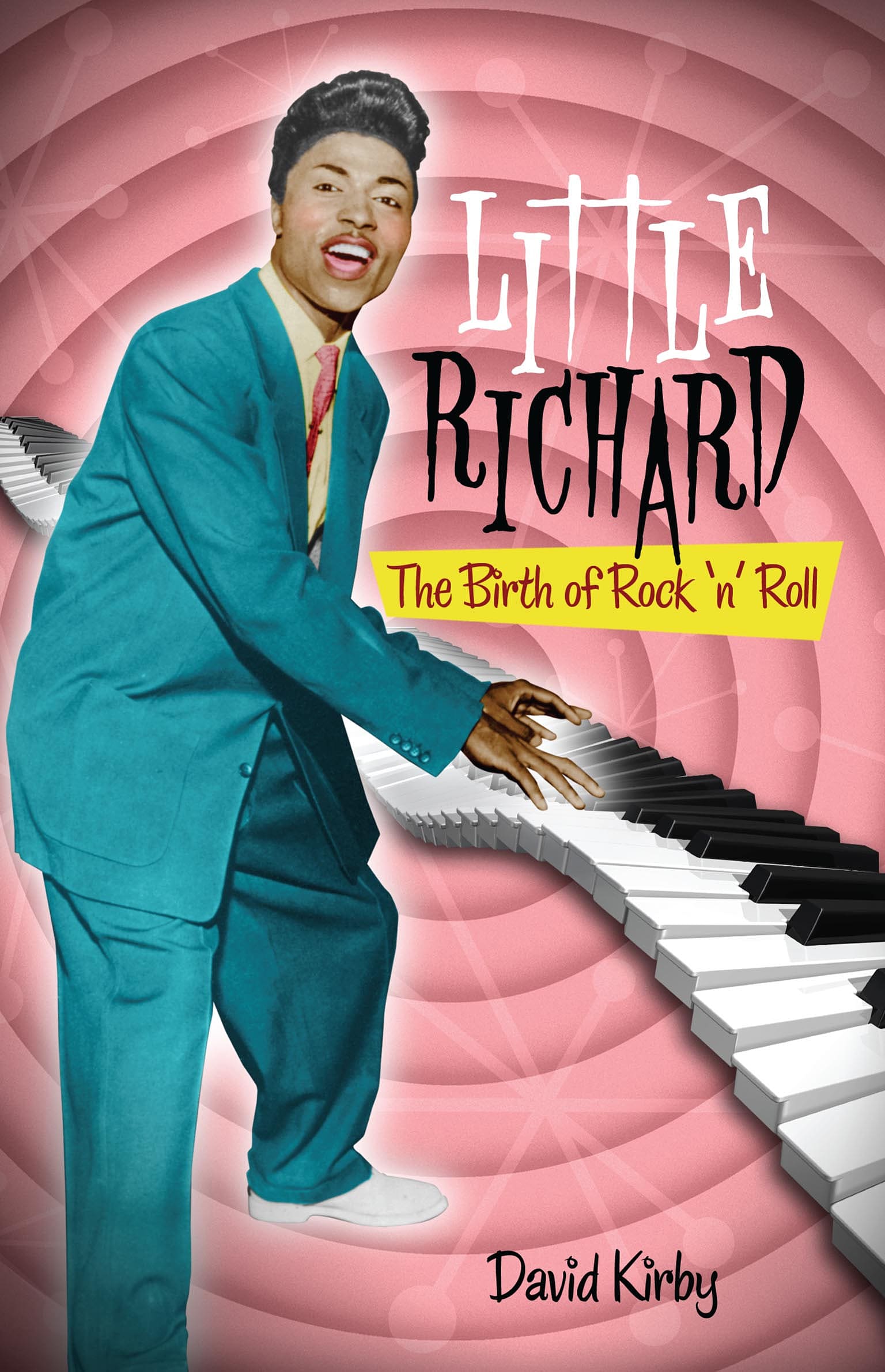 Little Richard: The Birth of Rock ‘N’ Roll