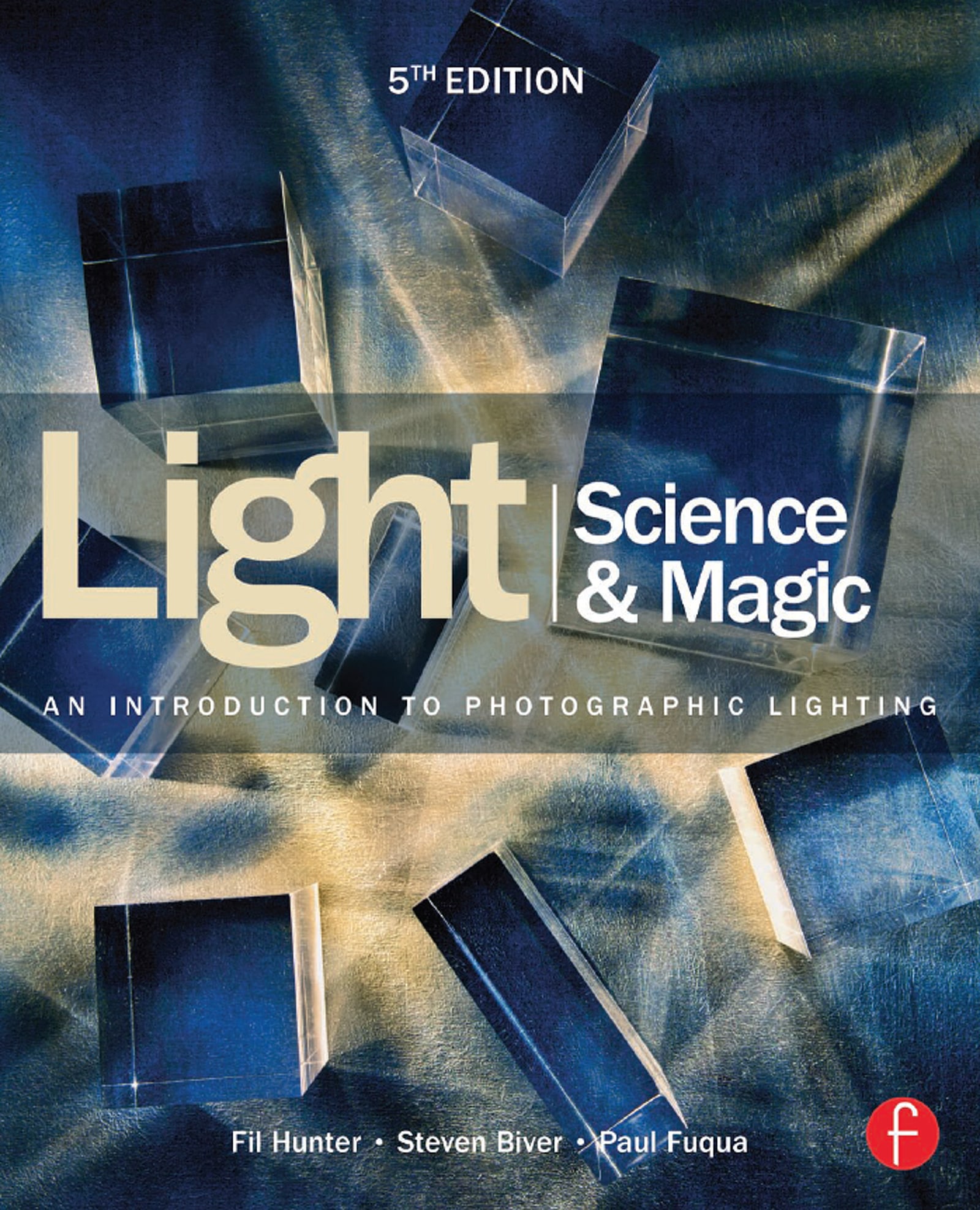 Light: Science & Magic