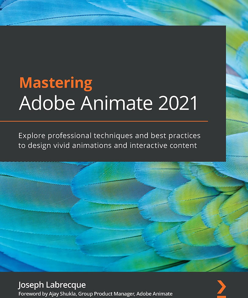 Mastering Adobe Animate 2021