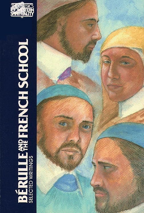 Berulle and the French School