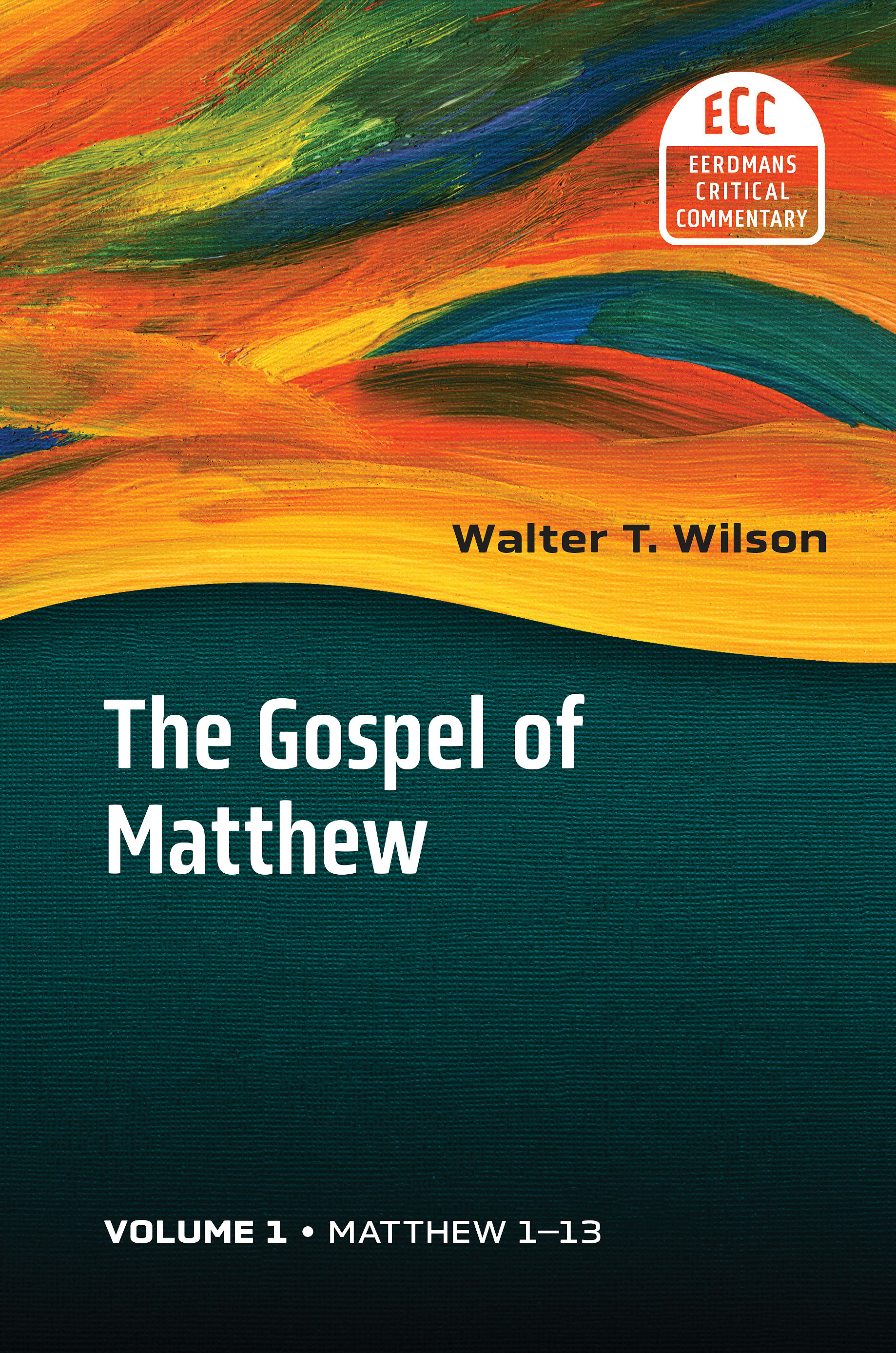 The Gospel of Matthew, Volume 1