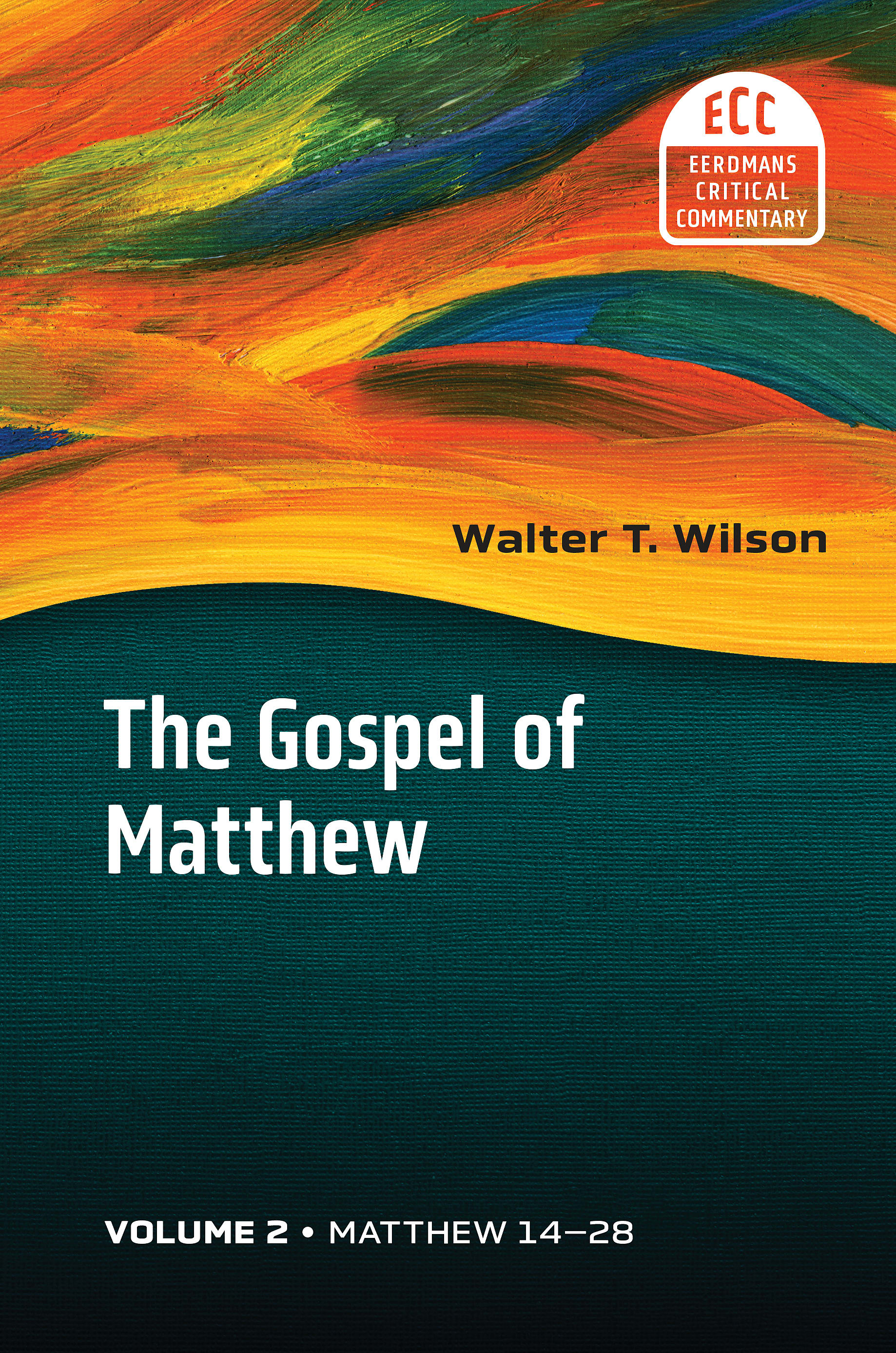 The Gospel of Matthew, Volume 2