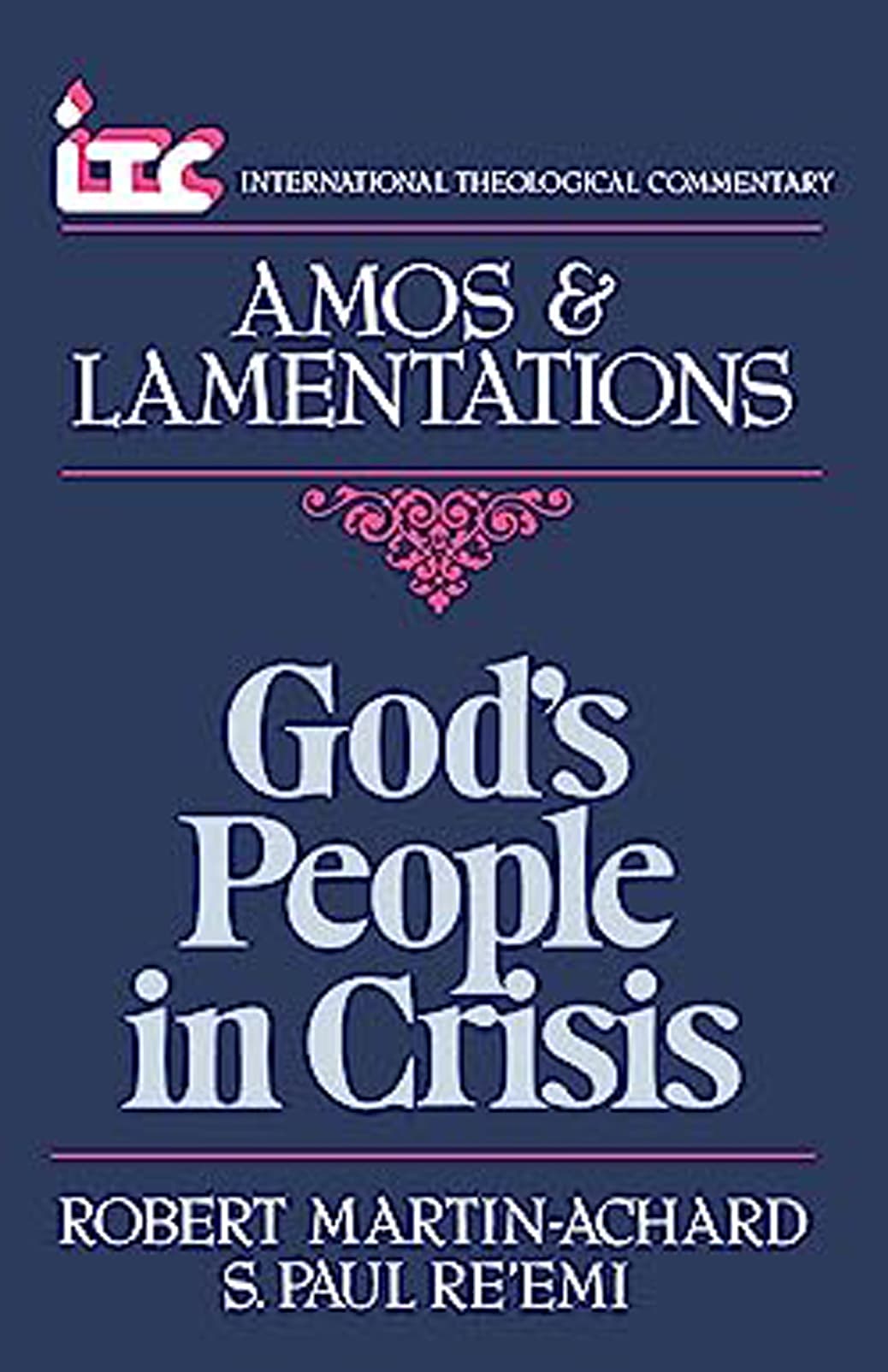 God’s People in Crisis