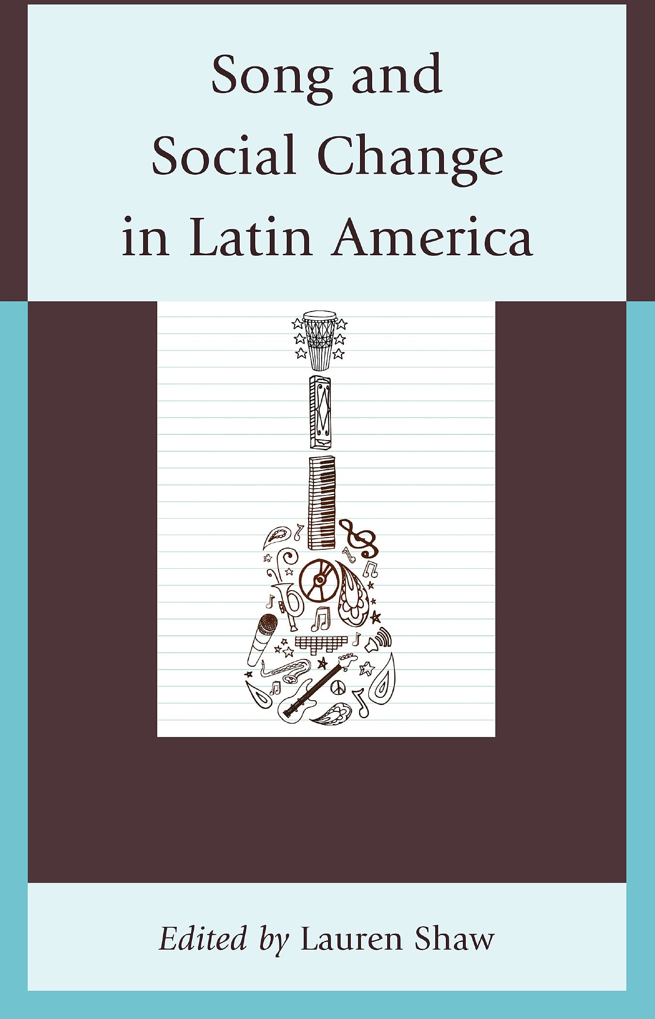 Song and Social Change in Latin America