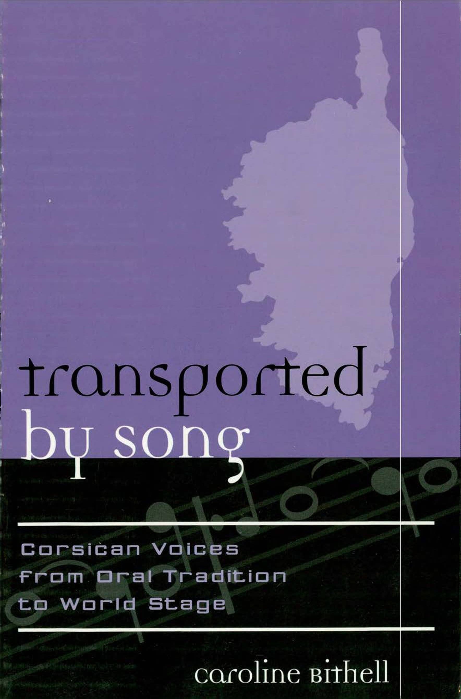 Transported by Song: Corsican Voices from Oral Tradition to World Stage
