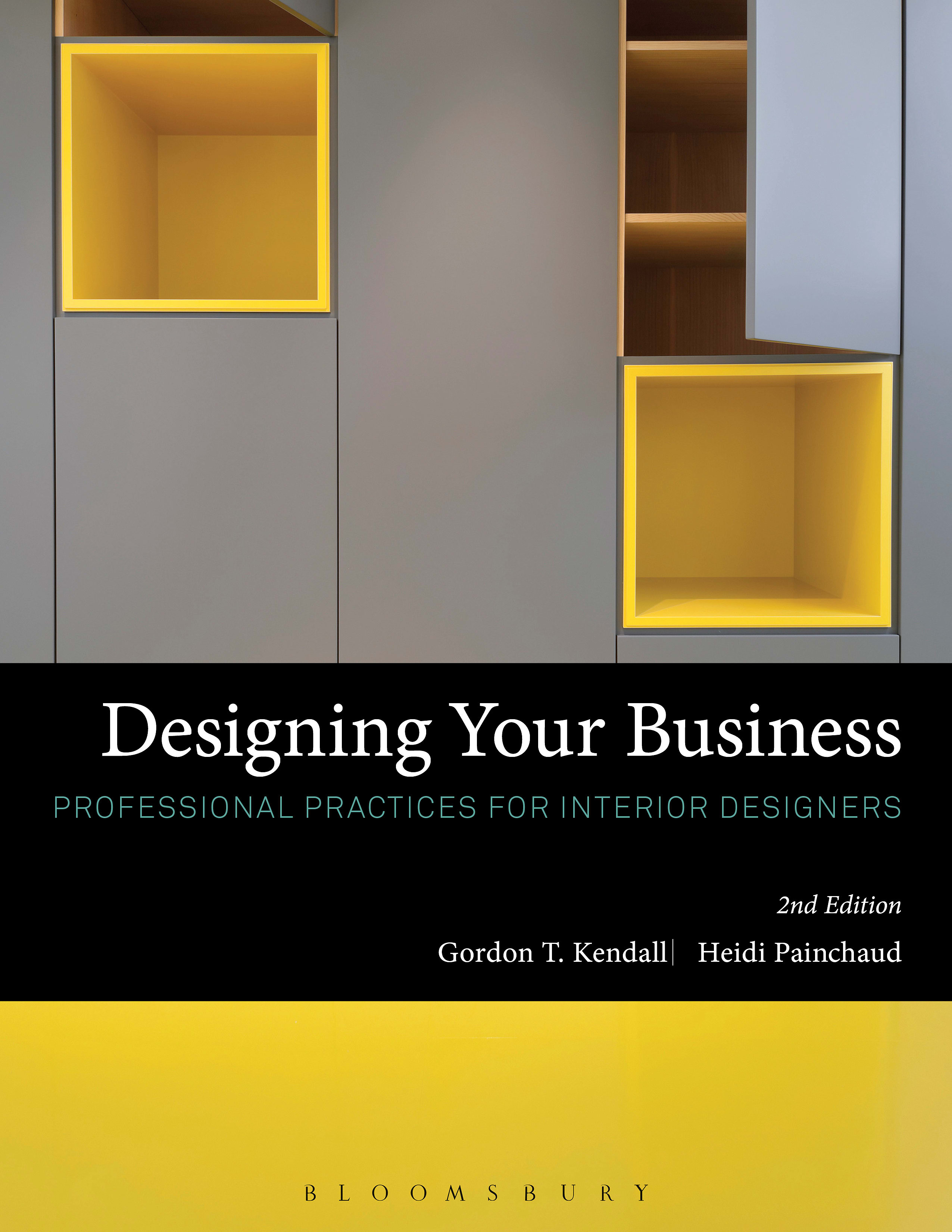 Designing Your Business: Professional Practices for Interior Designers