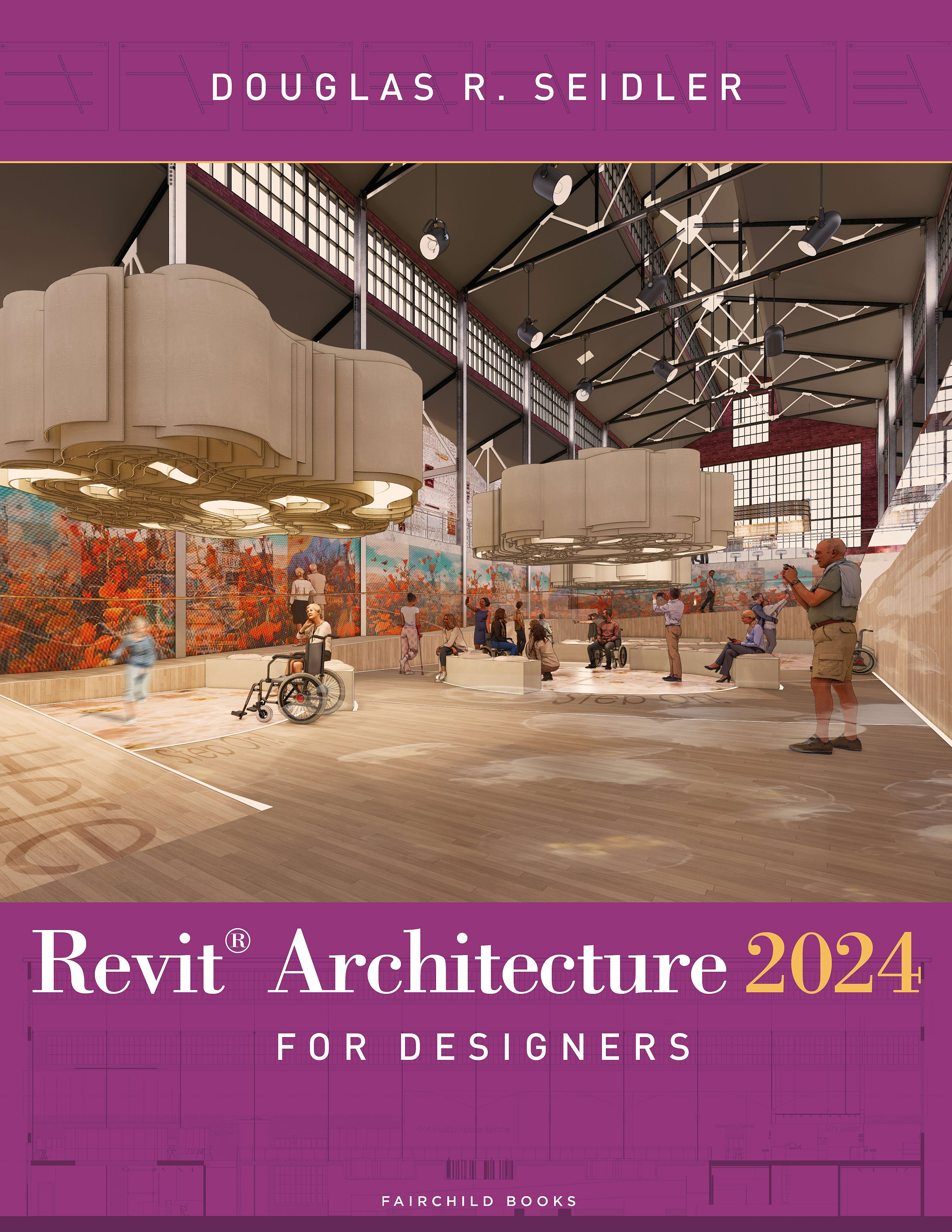 Revit® Architecture 2024 for Designers