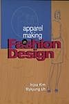 Apparel Making in Fashion Design