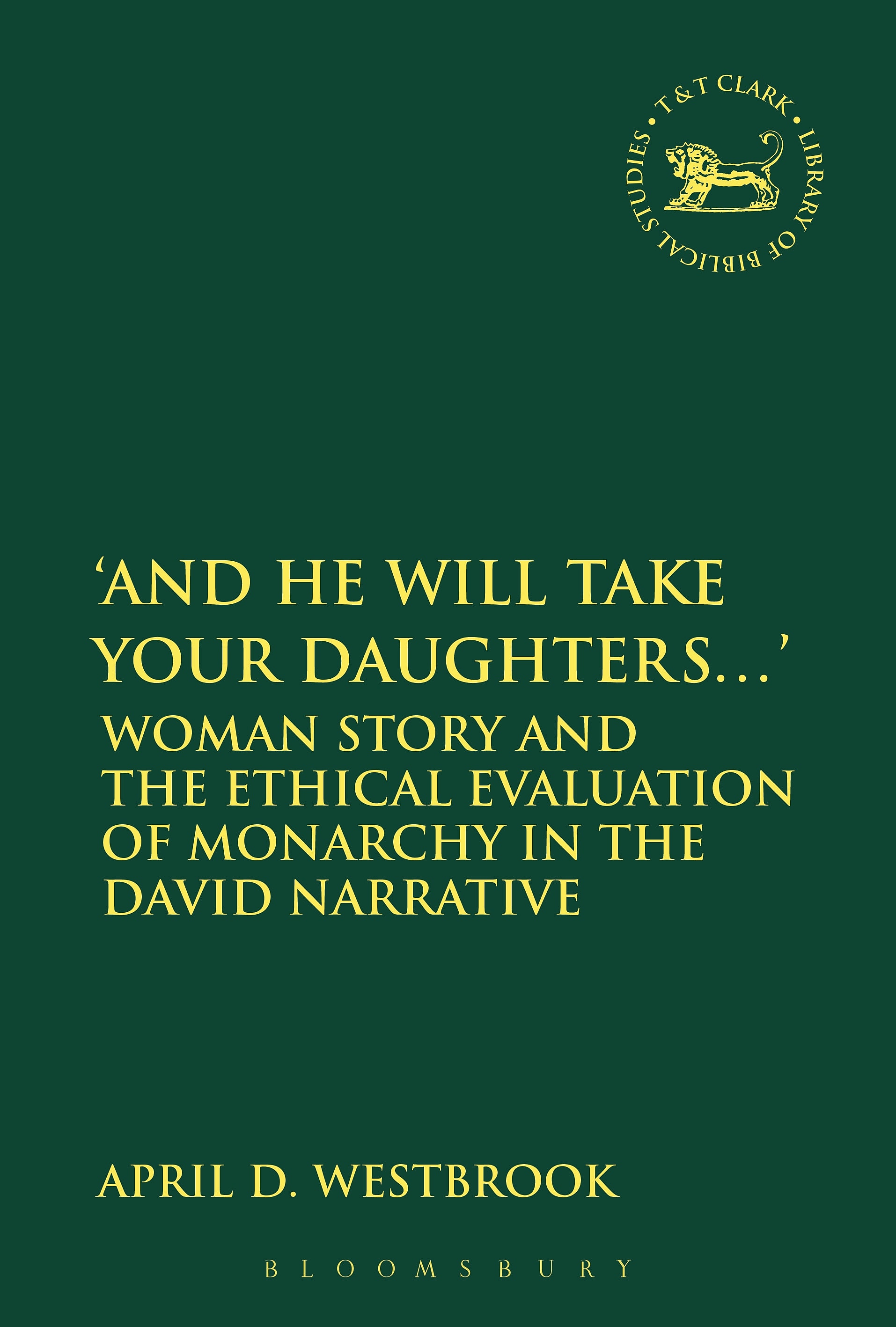 ‘And He Will Take Your Daughters ….’:
