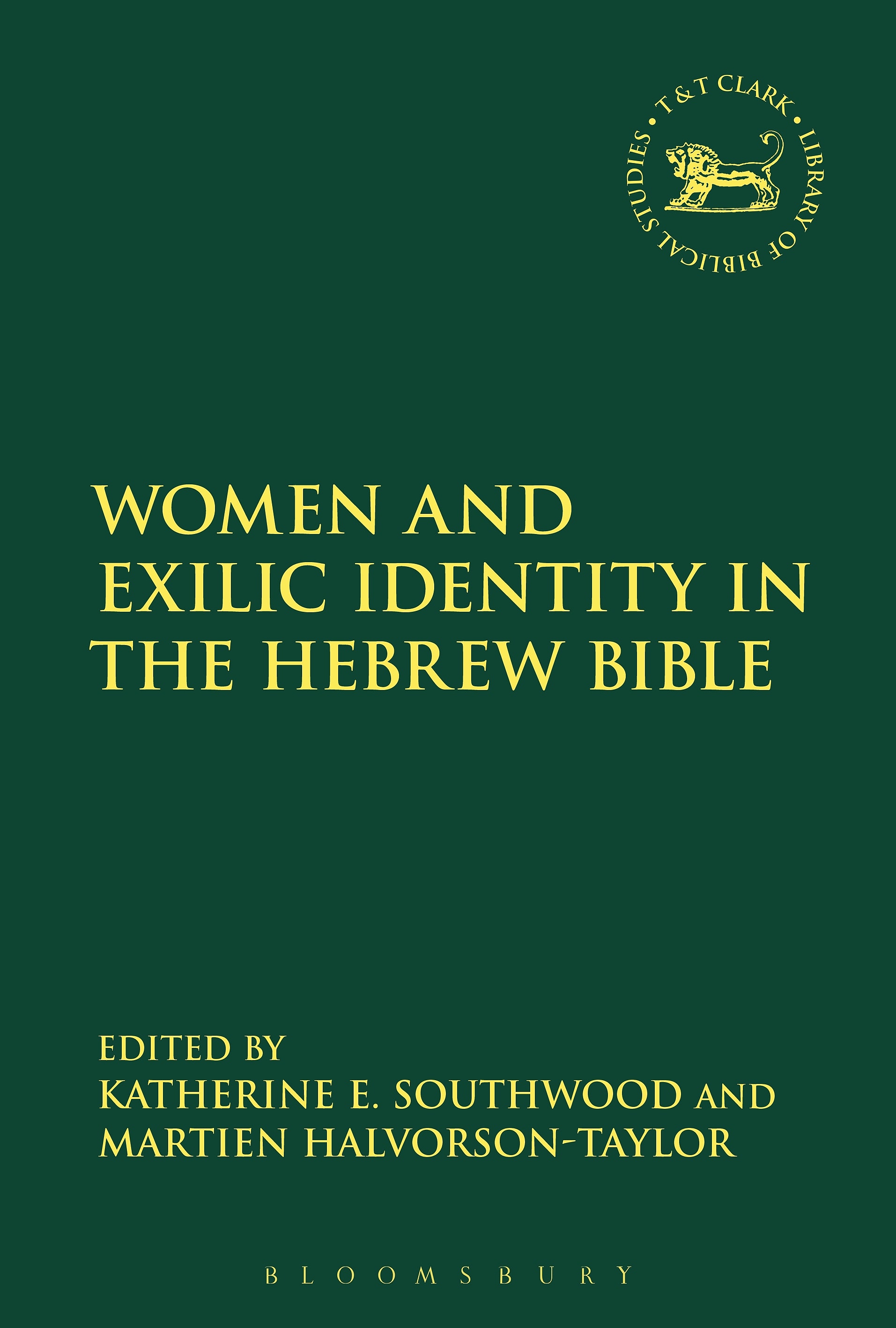 Women and Exilic Identity in the Hebrew Bible