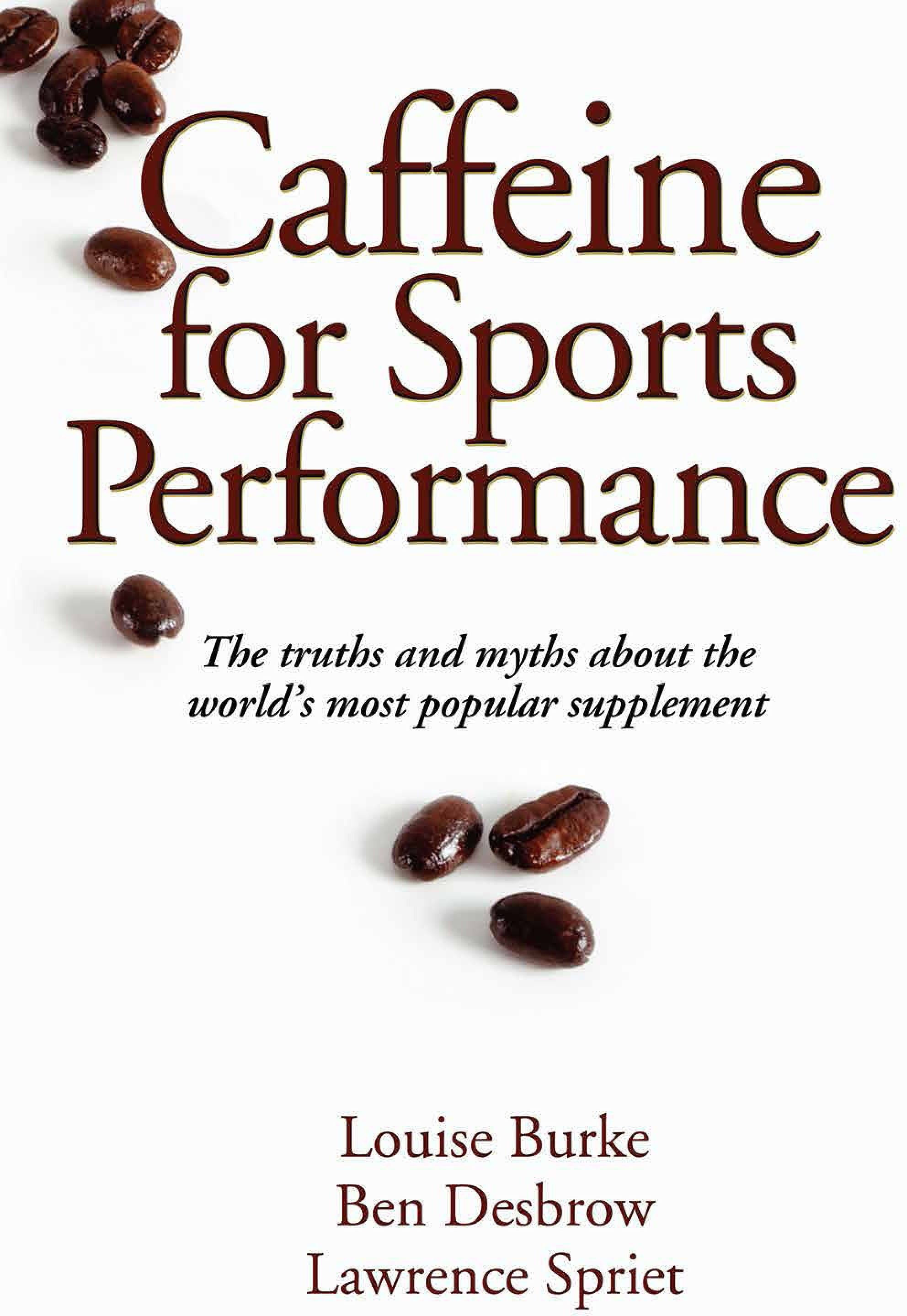 Caffeine for Sports Performance