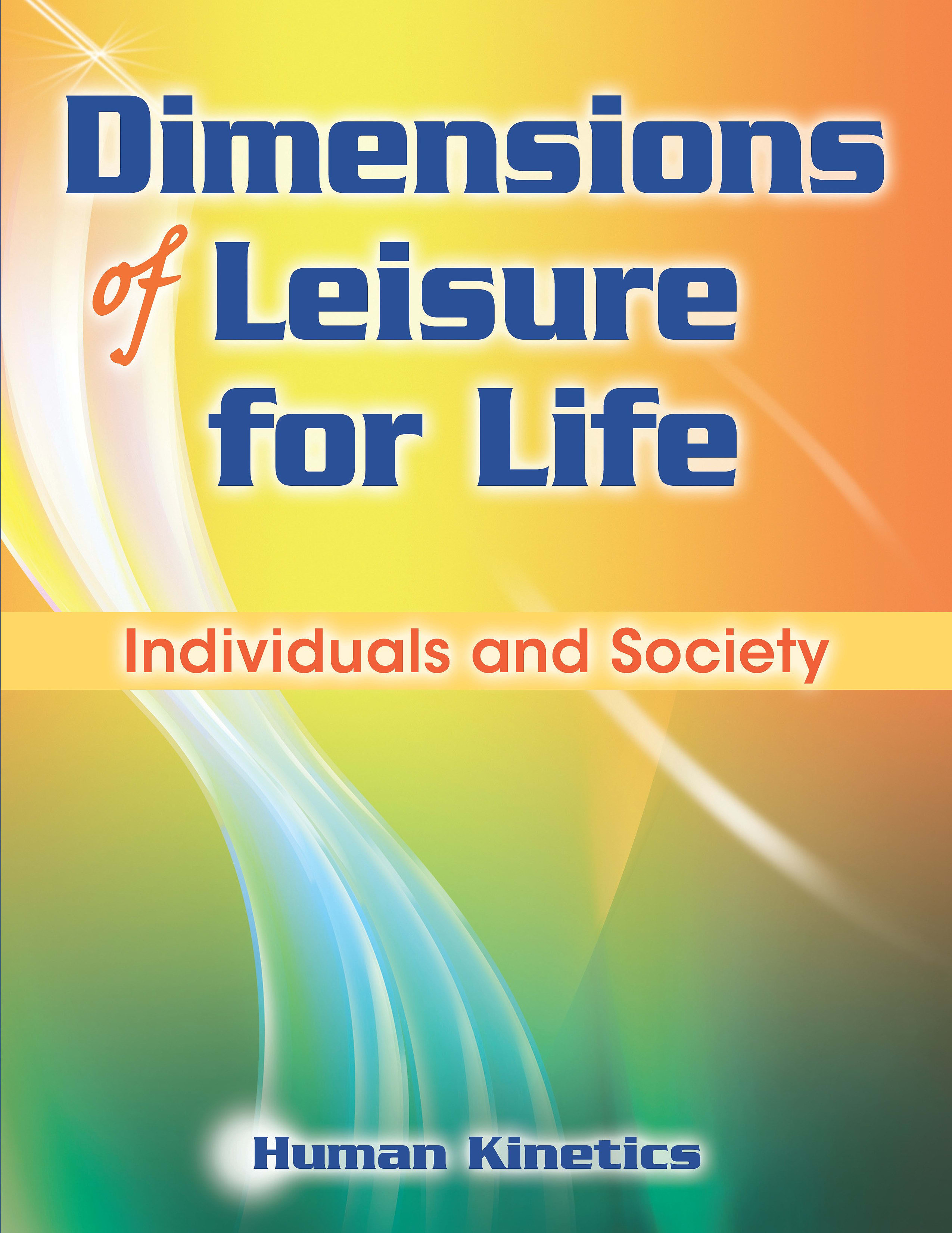 Dimensions of Leisure for Life