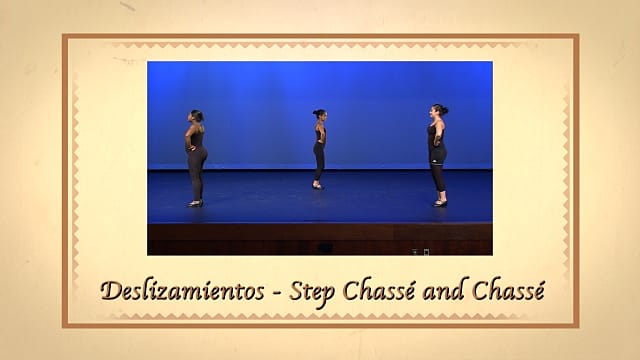 Deslizamientos: Step Chassé and Chassé