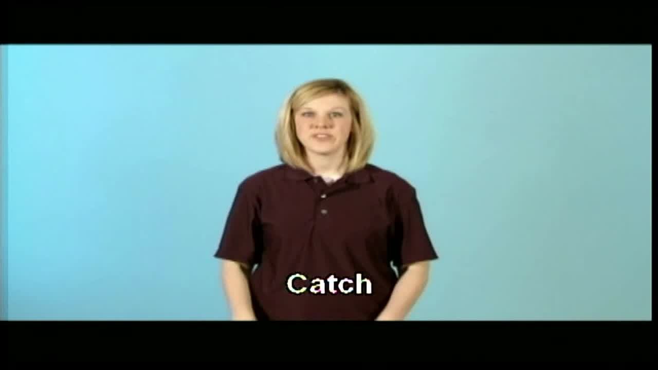 Catch (ASL)