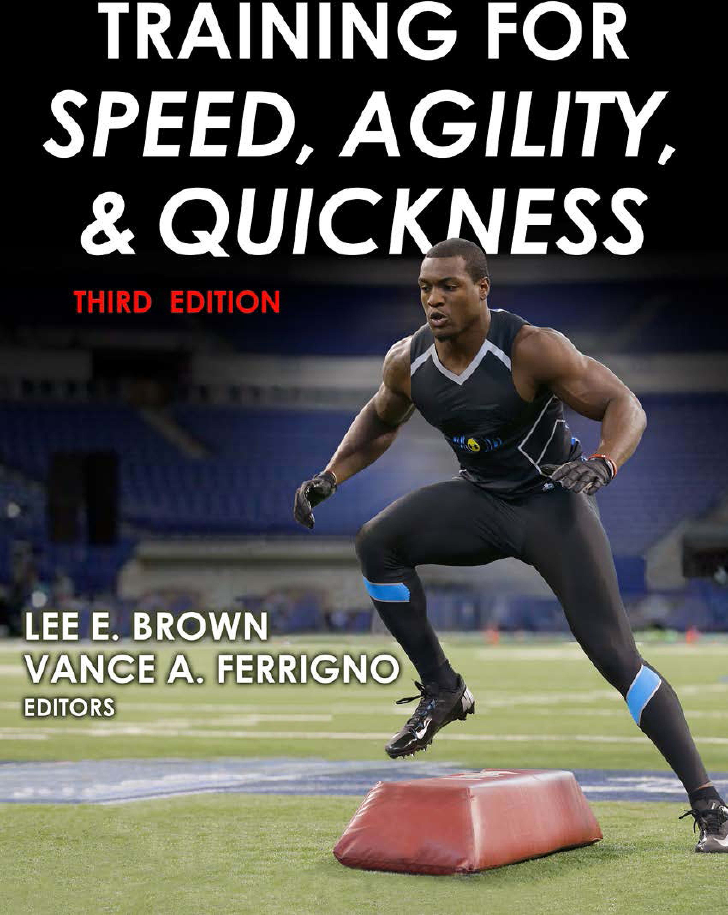 Training for Speed, Agility, and Quickness