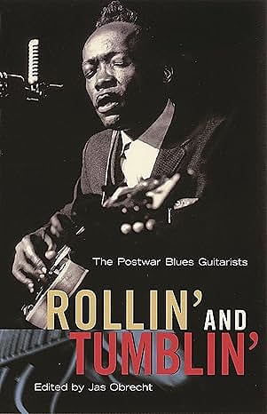 Rollin’ and Tumblin’
