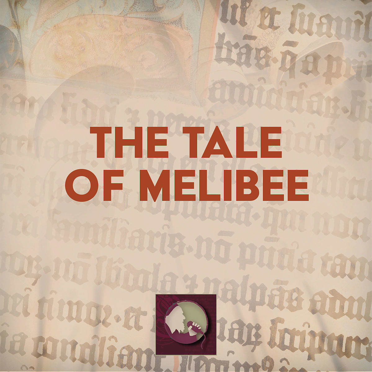 The Tale of Melibee