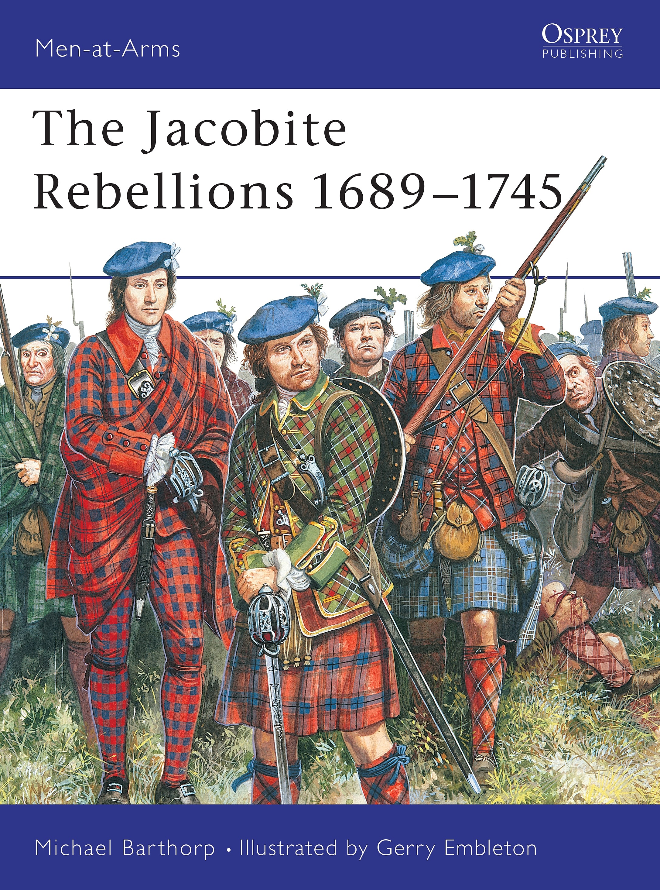 The Jacobite Rebellions 1689–1745