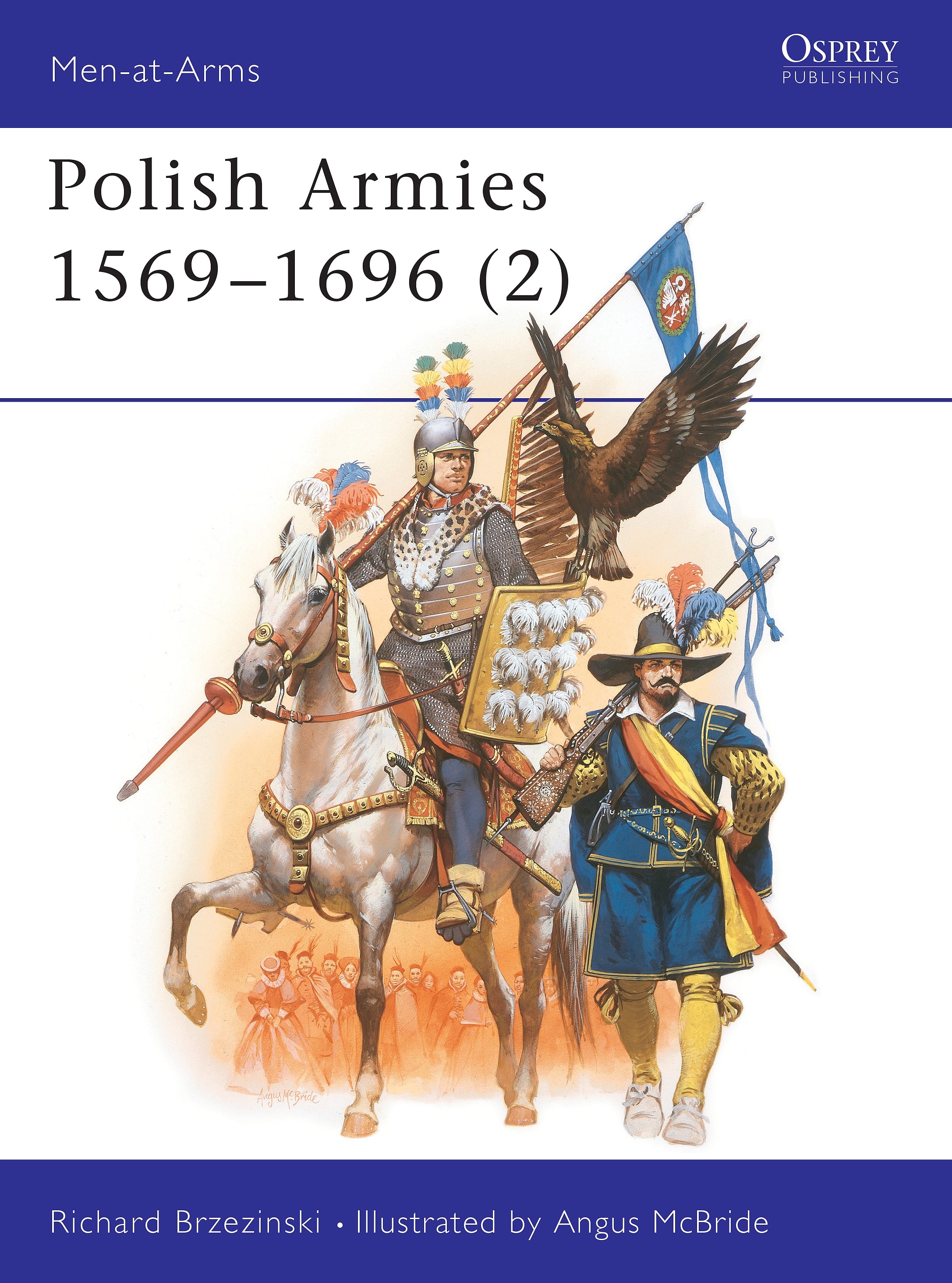 Polish Armies 1569–1696 (2)