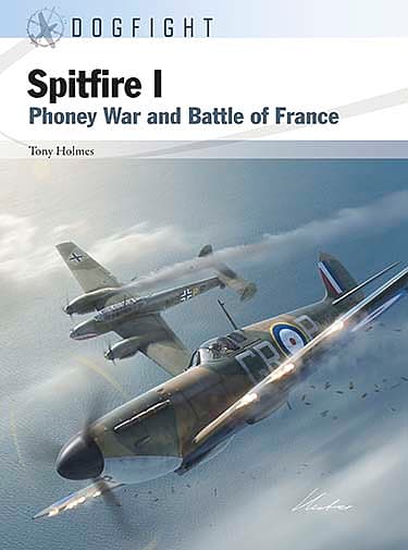 Spitfire I: Phoney War and Battle of France