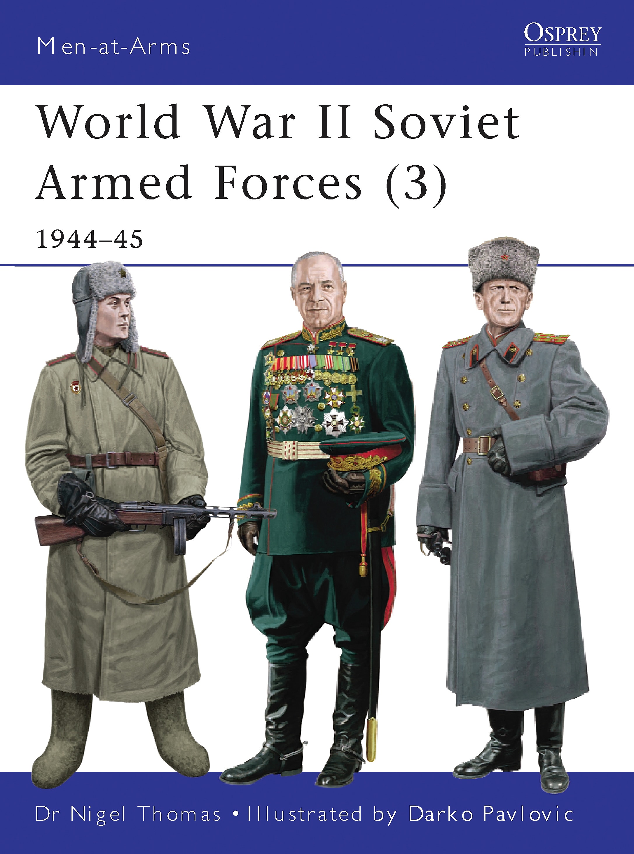 World War II Soviet Armed Forces (3): 1944–45