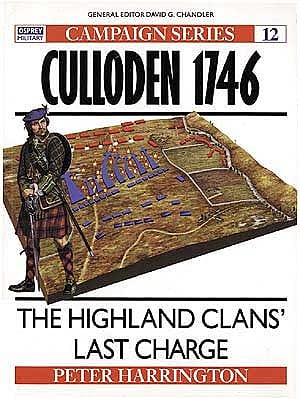Culloden 1746: The Highland Clans' Last Charge
