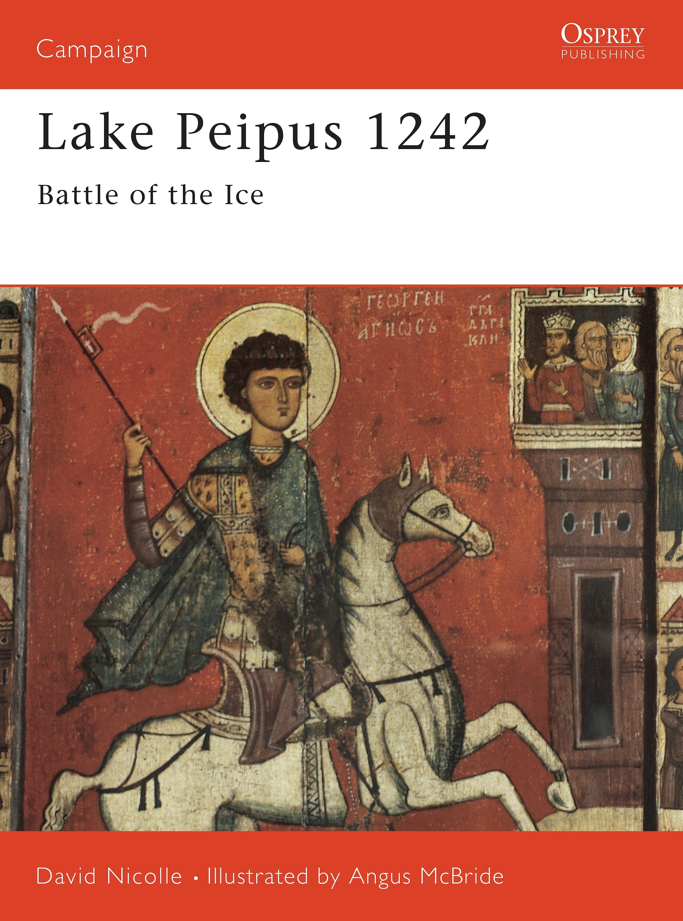 Lake Peipus 1242: Battle of the ice