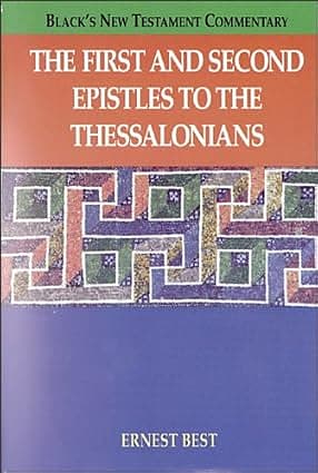 The First and Second Epistles to the Thessalonians