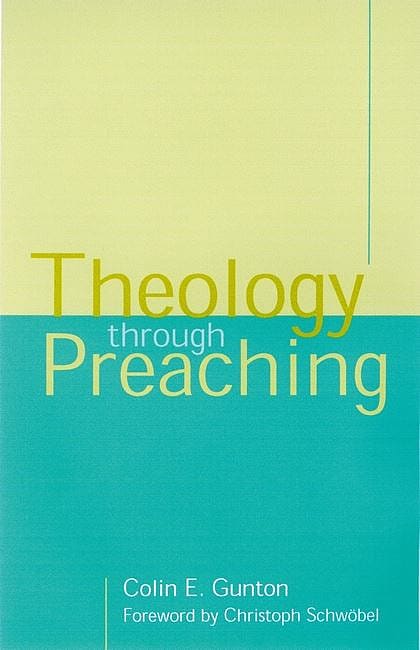Theology Through Preaching: Sermons for Brentwood