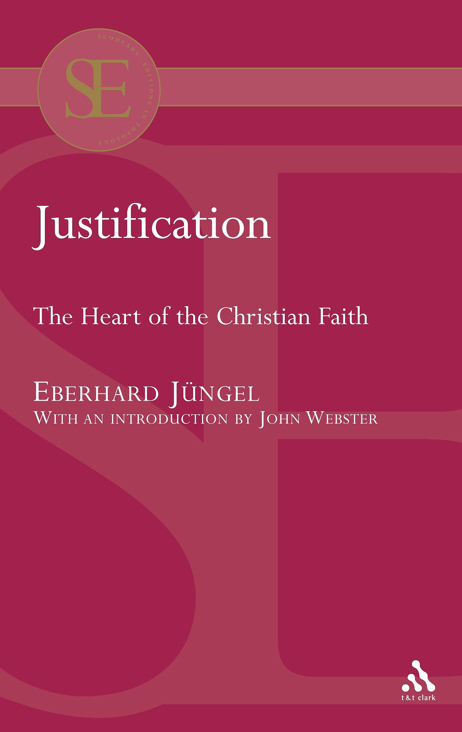 Justification: The Heart of the Christian Faith