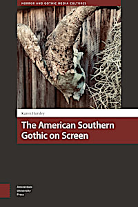 The American Southern Gothic on Screen