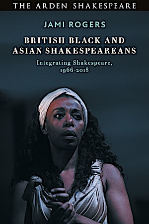 British Black and Asian Shakespeareans