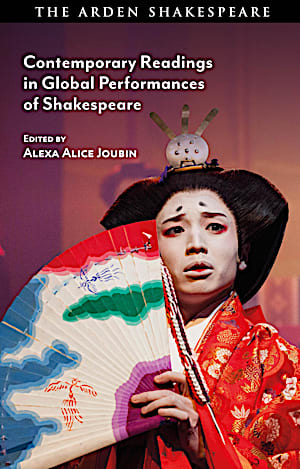  Contemporary Readings in Global Performances of Shakespeare