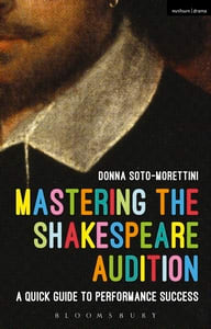 The front cover of the playtext - Mastering the Shakespeare Audition: A Quick Guide to Performance Success