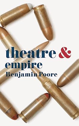 Book cover for Theatre and Empire,  featuring a photo of an ampersand formed out of bullets, against a white background