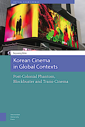 Korean Cinema in Global Contexts