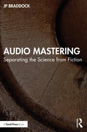 An image of the front cover of Audio Mastering: Separating the Science from the Fiction.