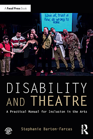 Disability and the Theatre