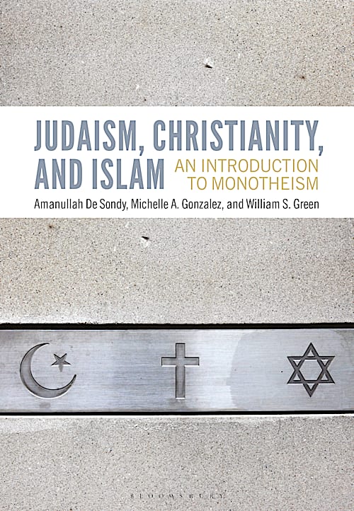 Front cover of 'Judaism, Christianity, and Islam'