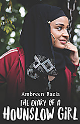 A young Muslim woman appears on the front cover of The Diary of a Hounslow Girl by Ambreen Razia