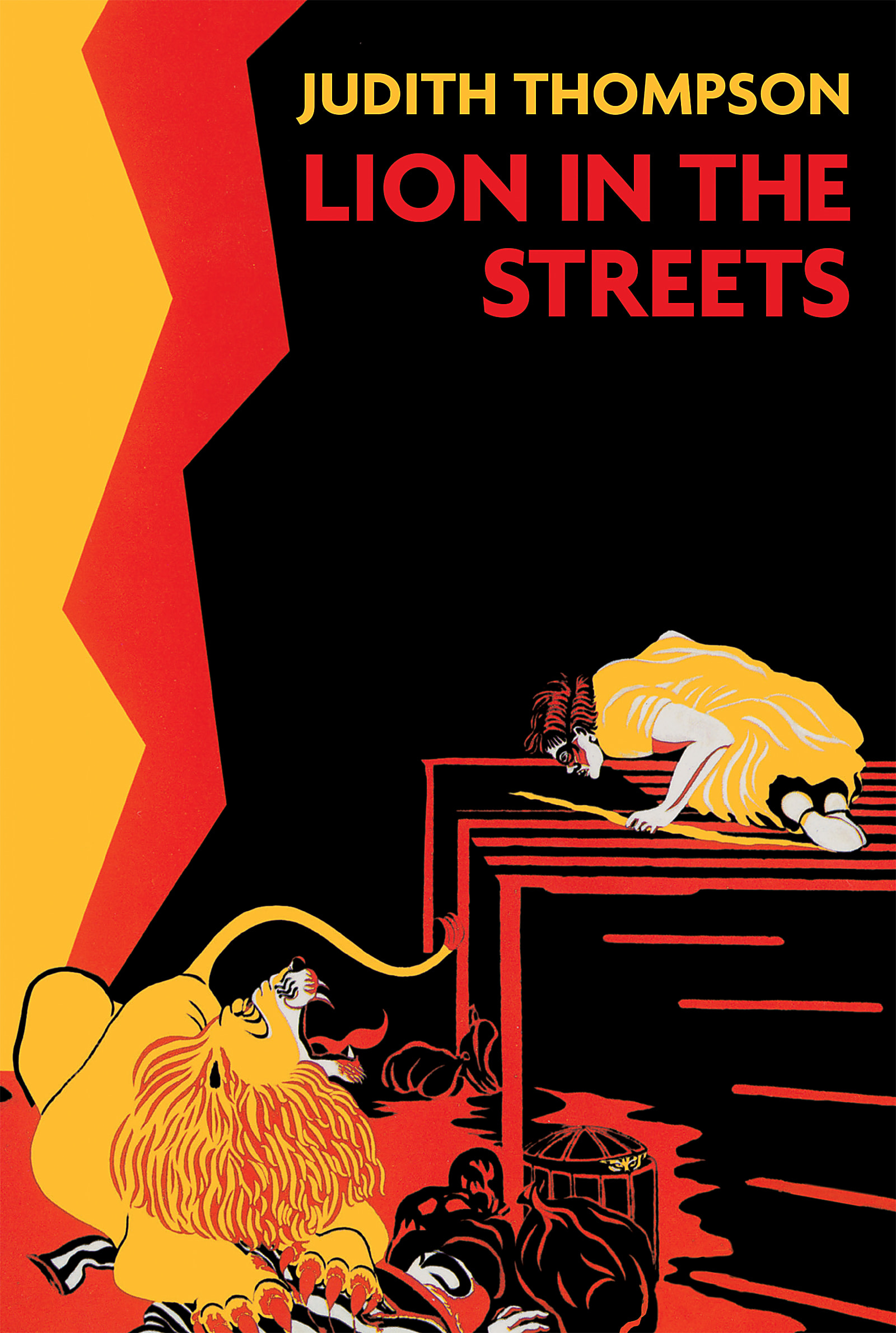 A cartoon lion roars at at a person on a stage on the front cover of Lion in the Streets by Judith Thompson