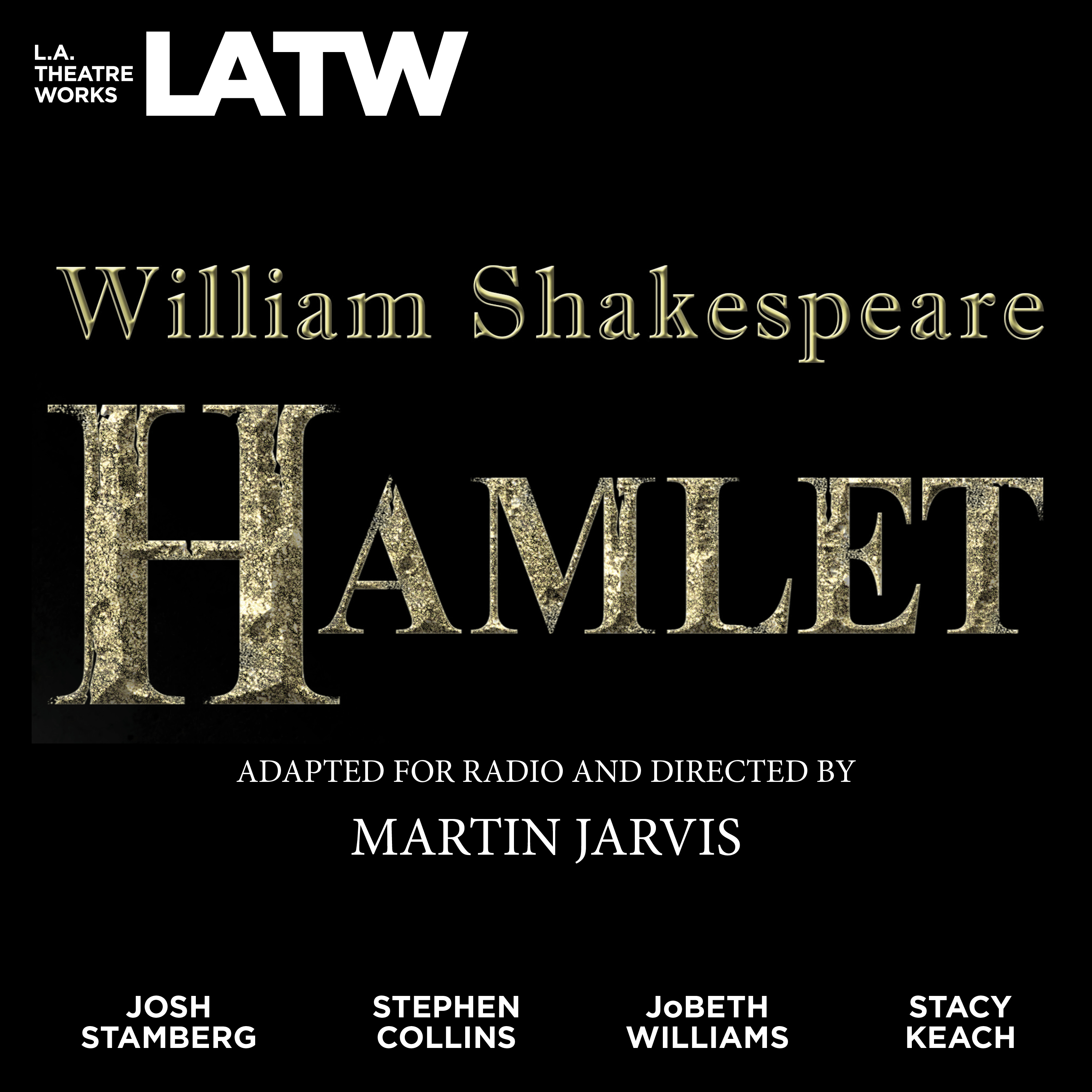 Hamlet L.A. Theatre Works audio play cover image