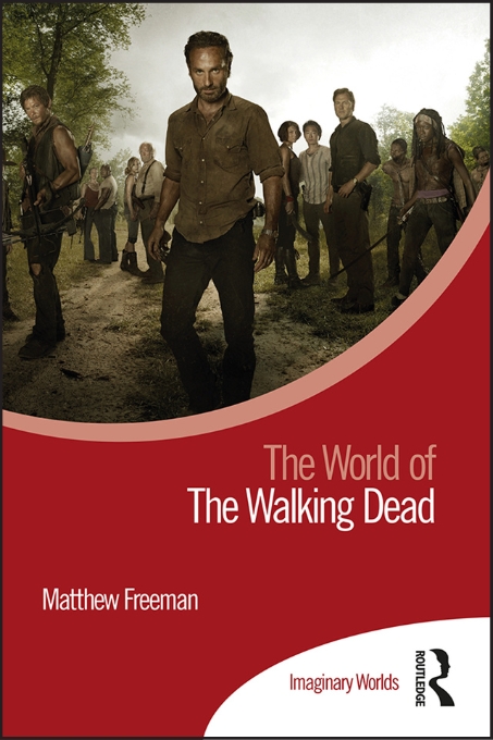 The World of The Walking Dead