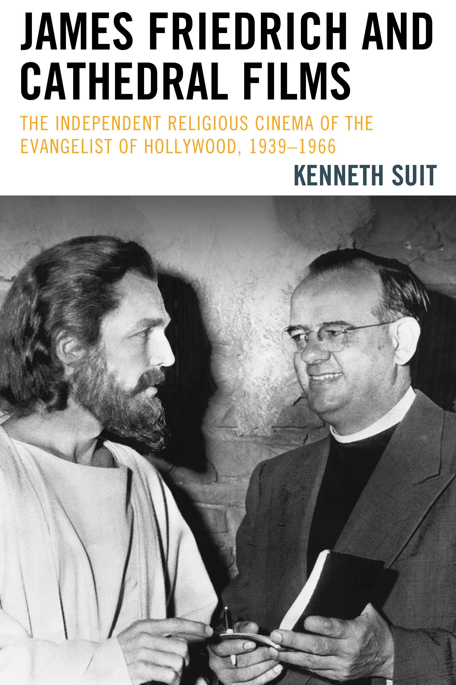 James Friedrich and Cathedral Films