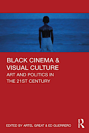 Black Cinema & Visual Culture front cover