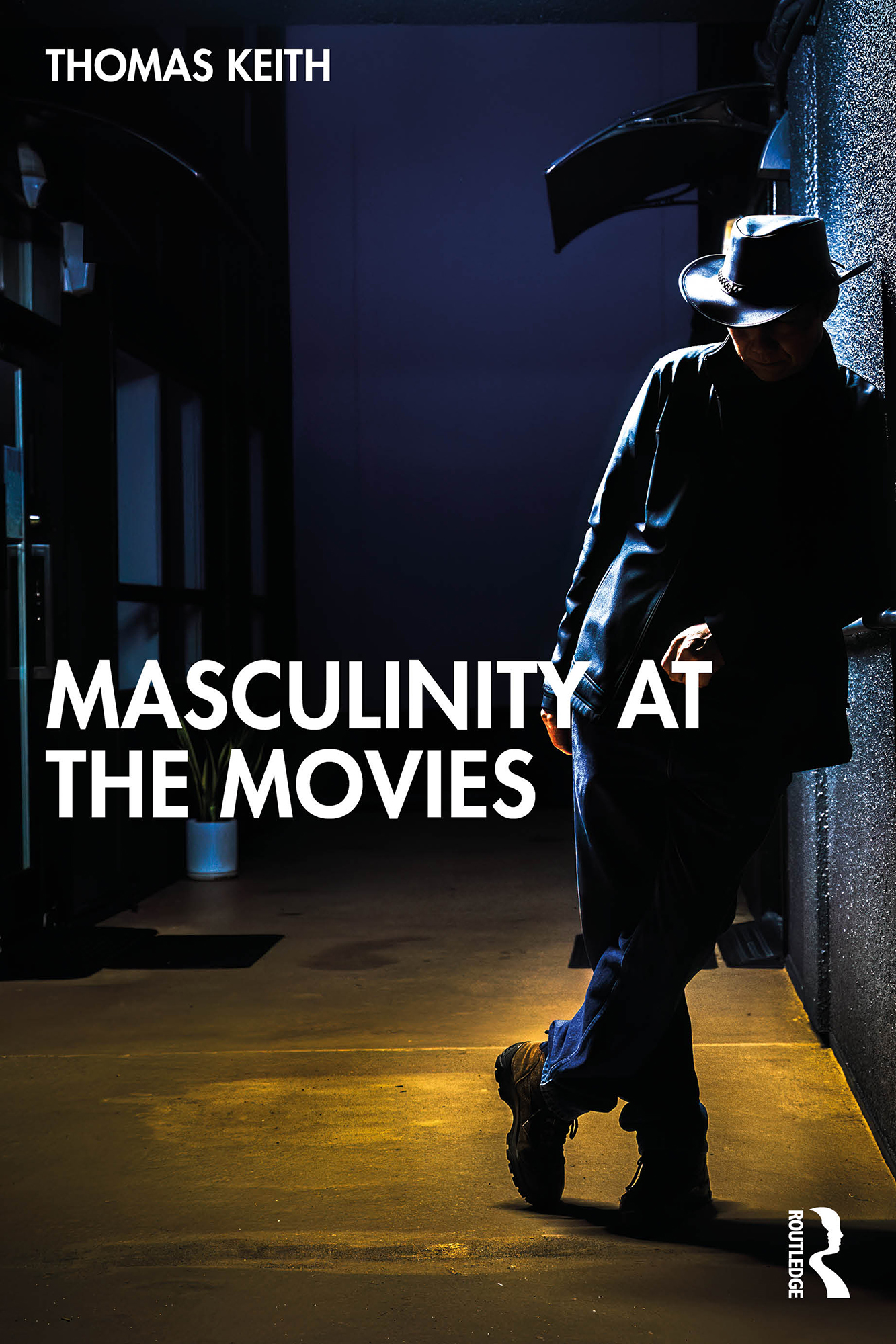 Masculinity at the Movies front cover